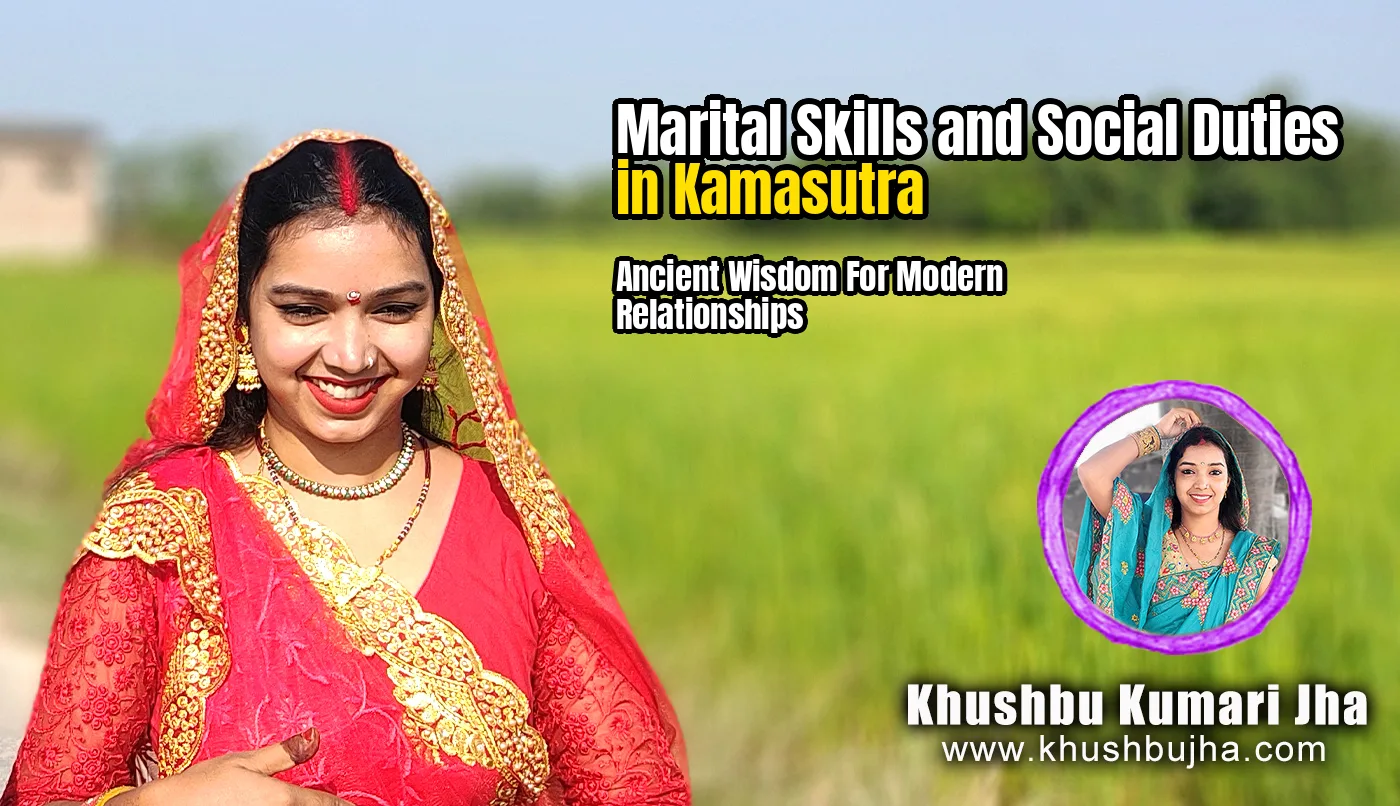 marital skills and social duties in kamasutra ancient wisdom for modern relationships
