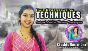 Advanced Hair Regeneration Techniques in San Francisco Expert Analysis