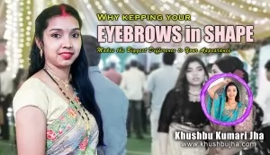 Why Keeping Your Eyebrows in Shape Makes the Biggest Difference to Your Appearance